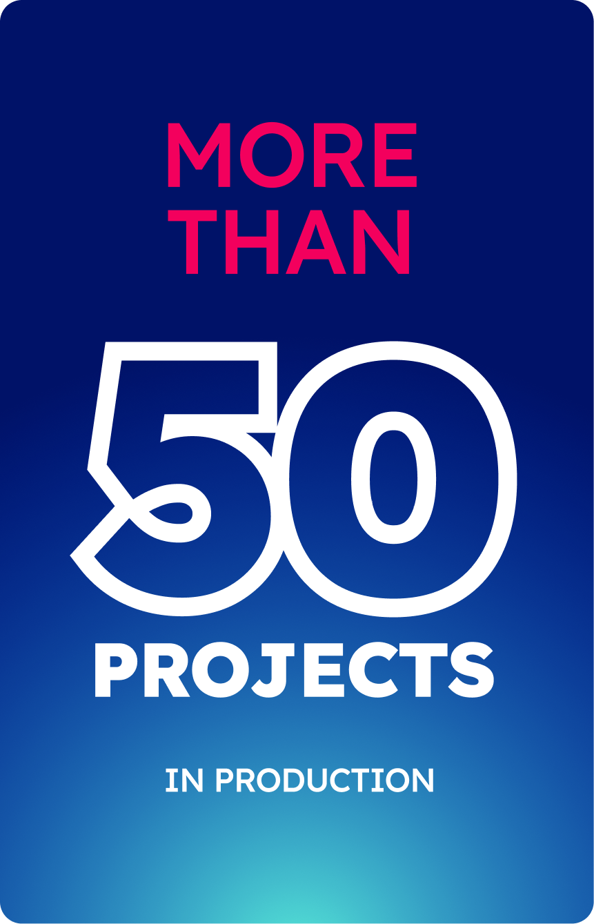 More than 50 projects in production